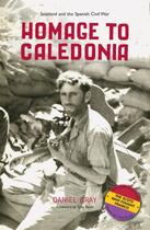 Couverture du livre « Homage to Caledonia » de Daniel Gray aux éditions Luath Press Ltd