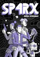 Couverture du livre « Sp4rx » de Wren Mcdonald aux éditions Nobrow