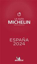 Couverture du livre « Guide rouge Michelin : Espana (édition 2024) » de Collectif Michelin aux éditions Michelin