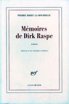 Couverture du livre « Mémoires de Dirk Raspe » de Pierre Drieu La Rochelle aux éditions Gallimard