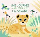 Couverture du livre « Une journée dans la savane » de Ella Bailey aux éditions Gallimard-jeunesse