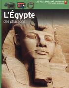 Couverture du livre « L'Egypte des pharaons » de George Hart aux éditions Gallimard-jeunesse