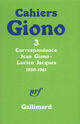 Couverture du livre « Correspondance t.2 ; 1930-1961 » de Jean Giono et Lucien Jacques aux éditions Gallimard (patrimoine Numerise)