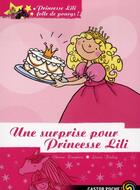 Couverture du livre « Princesse Lili folle de poneys t.6 ; une surprise pour princesse Lili » de Diana Kimpton et Lizzie Finlay aux éditions Pere Castor