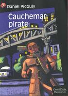 Couverture du livre « Cauchemar pirate (anc ed) - - suspense, junior des 9/10ans » de Daniel Picouly aux éditions Flammarion