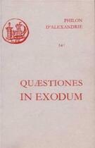 Couverture du livre « Quaestiones in exodum » de Philon D'Alexandrie aux éditions Cerf