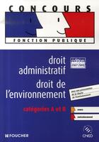 Couverture du livre « Droit administratif, droit de l'environnement (édition 2007-2008) » de Elisabeth Chaperon aux éditions Foucher
