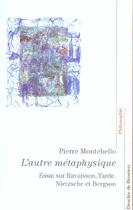 Couverture du livre « L'autre metaphysique » de Pierre Montebello aux éditions Desclee De Brouwer