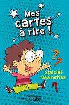 Couverture du livre « Mes cartes a rire devinettes » de  aux éditions Lito