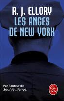 Couverture du livre « Les anges de New York » de Roger Jon Ellory aux éditions Le Livre De Poche