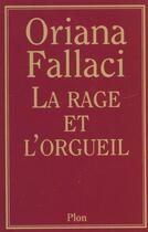 Couverture du livre « La Rage Et L'Orgueil » de Oriana Fallaci aux éditions Plon