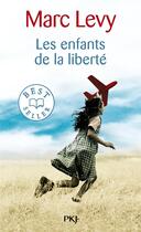 Couverture du livre « Les enfants de la liberté » de Marc Levy aux éditions Pocket Jeunesse
