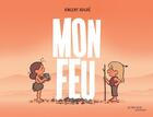 Couverture du livre « Mon feu » de Vincent Roche aux éditions Actes Sud