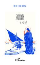Couverture du livre « Simon fils de Jean » de Odette-Claire Brousse aux éditions L'harmattan