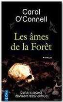 Couverture du livre « Les âmes de la forêt » de Carol O'Connell aux éditions City