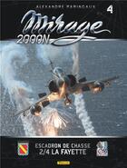 Couverture du livre « Mirage 2000N ; escadron de chasse 2/4 La Fayette ; coffret » de Frederic Lert et Alexandre Paringaux aux éditions Zephyr