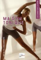 Couverture du livre « Ma gym tonique » de Engammare Brigi aux éditions 2eme Edition