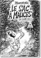 Couverture du livre « Le sac à malices » de Mandryka aux éditions Alain Beaulet
