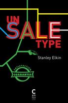 Couverture du livre « Un sale type » de Stanley Elkin aux éditions Cambourakis