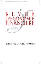 Couverture du livre « Finance et croissance n127 » de Michel Aglietta aux éditions Association D'economie Financiere