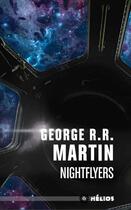Couverture du livre « Nightflyers » de George R. R. Martin aux éditions Actusf