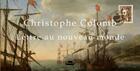 Couverture du livre « Lettre au nouveau monde » de Christophe Colomb aux éditions Pytheas