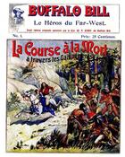 Couverture du livre « Buffalo-Bill t.1 : la course à la mort à travers les campements ennemis » de Bill Cody aux éditions Editions Des Enfers