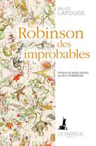 Couverture du livre « Robinson des improbables » de Gilles Lapouge aux éditions Le Passeur