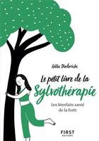 Couverture du livre « La sylvothérapie » de Gilles Diederichs aux éditions First