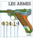 Couverture du livre « Histoire Des Armes » de William Reid aux éditions Grund