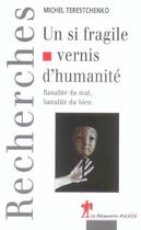 Couverture du livre « Un Si Fragile Vernis D'Humanite » de Michel Terestchenko aux éditions La Decouverte