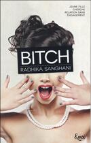Couverture du livre « Bitch » de Radhika Sanghani aux éditions Emoi