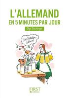 Couverture du livre « L'allemand en 5 mn par jour » de Olga Dischinger aux éditions First