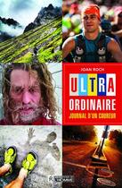 Couverture du livre « Ultra-ordinaire » de Joan Roch aux éditions Editions De L'homme