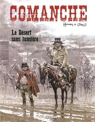 Couverture du livre « Comanche t.5 : le désert sans lumière » de Hermann et Greg aux éditions Lombard