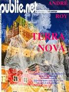 Couverture du livre « Terra Nova » de Andre Roy aux éditions Publie.net