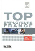 Couverture du livre « Top employeurs france 2009 crf/abandon » de  aux éditions Maxima