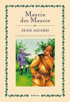 Couverture du livre « Maurin des maures » de Jean Aicard aux éditions Auberon