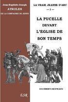 Couverture du livre « La vraie Jeanne d'Arc » de Jean-Baptiste Ayroles aux éditions Saint-remi