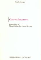 Couverture du livre « Correct/incorrect » de Ballard M aux éditions Pu D'artois