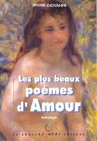 Couverture du livre « Les Plus Beaux Poemes D'Amour » de Andre Giovanni aux éditions Cherche Midi