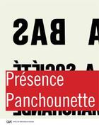 Couverture du livre « Présence Panchounette » de  aux éditions Capc Bordeaux