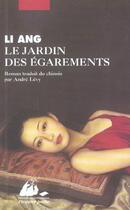 Couverture du livre « Jardin des egarements (le) » de Ang Li aux éditions Picquier