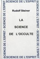 Couverture du livre « Science de l'occulte ear » de Steiner aux éditions Anthroposophiques Romandes