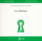 Couverture du livre « Les littoraux » de Gervais et Lambony aux éditions Atlande Editions