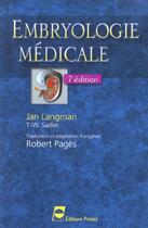Couverture du livre « Embryologie medicale 7eme edition » de Langman/Sadler aux éditions Pradel