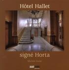 Couverture du livre « Hotel hallet - signe horta » de Michele Goslar aux éditions Avant-propos