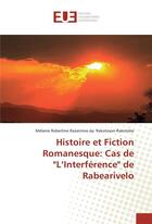 Couverture du livre « Histoire et fiction romanesque: cas de 