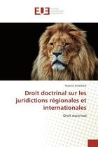 Couverture du livre « Droit doctrinal » de Ruyenzi Schadrack aux éditions Editions Universitaires Europeennes