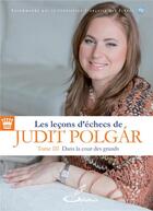 Couverture du livre « Les leçons d'échecs de Judit Polgár t.3 ; dans la cour des grands » de Judit Polgar aux éditions Olibris